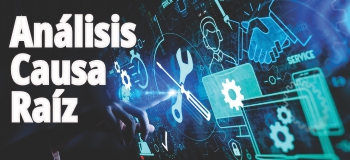 Análisis Causa Raíz (ACR)